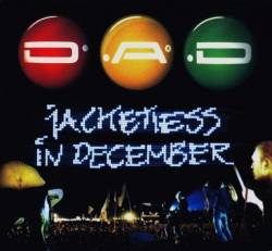 DAD (DK) : Jacketless in December